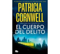 Patricia Cornwell El cuerpo del delito / Body of Evidence (Tascabile)