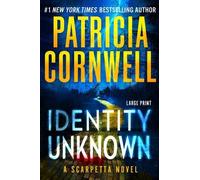 Patricia Cornwell Identity Unknown (Copertina rigida)