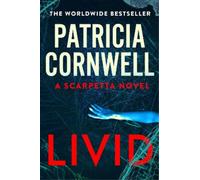 Patricia Cornwell Livid (Copertina rigida) Kay Scarpetta