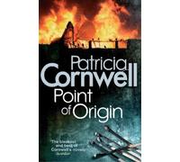 Patricia Cornwell Point Of Origin (Tascabile) Kay Scarpetta