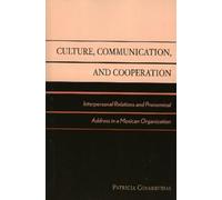 Patricia Covarrubias Culture, Communication, and Cooperation (Copertina rigida)