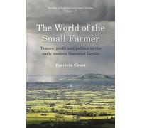 Patricia Croot World of the Small Farmer (Copertina rigida)