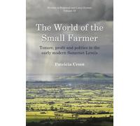 Patricia Croot World of the Small Farmer (Tascabile)