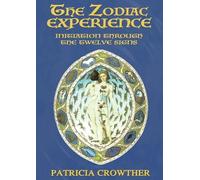 Patricia Crowther The Zodiac Experience (Tascabile)