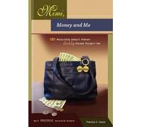 Patricia Davis Mimi, Money and Me, 101 Realities about Money Daddy N (Tascabile)