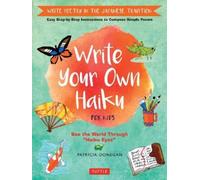 Patricia Donegan Write Your Own Haiku for Kids (Copertina rigida)
