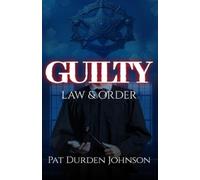 Guilty: Law & Order
