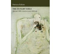 Patricia Eakins The Hungry Girls and Other Stories (Tascabile)