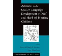Patricia Elizab Advances in the Spoken Language Development o (Copertina rigida)