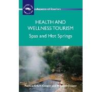 Patricia Erfurt-Cooper Malcolm Cooper Health and Wellness Tourism (Tascabile)