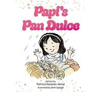 Patricia Escorza-Jaime Papi's Pan Dulce (Copertina rigida)