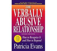 Patricia Evans The Verbally Abusive Relationship, Expanded Third Edi (Tascabile)