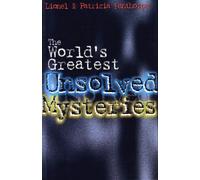 Patricia Fanthorpe The World's Greatest Unsolved Mysteries (Tascabile)