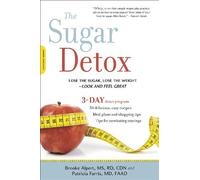 Patricia Farris Brooke Alpert The Sugar Detox (Tascabile)