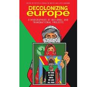 Patrícia Ferraz de Matos Decolonizing Europe (Copertina rigida)