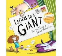 Patricia Forde Letters to a Giant (Copertina rigida)