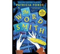 Patricia Forde The Wordsmith - 10th Anniversary Edition (Tascabile)