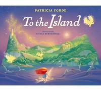 Patricia Forde To the Island (Copertina rigida)