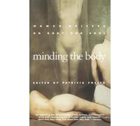 Patricia Foster Minding The Body (Tascabile)