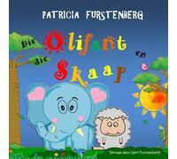 Patricia Furstenberg Die Olifant en die Skaap (Tascabile)