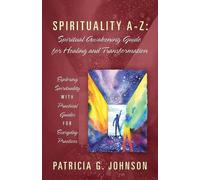 Patricia G Johnson Spirituality A-Z (Tascabile)