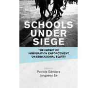 Patricia Gándara Schools Under Siege (Tascabile)