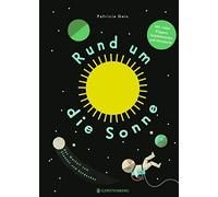Patricia Geis Urs Rund um die Sonne: Das Weltall zum Staunen (Copertina rigida)