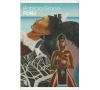 Patricia Grace Potiki (Tascabile) Penguin Modern Classics