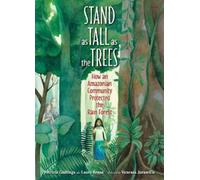 Patricia Gualinga Laura Resau Stand as Tall as the Trees (Copertina rigida)