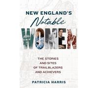 Patricia Harris New England's Notable Women (Tascabile)