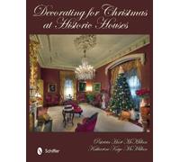 Patricia Hart McMil Decorating for Christmas at Historic Hou (Copertina rigida)