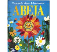 Patricia Hegart Abeja: Un pequeño milagro de la naturaleza (Castella (Tascabile)