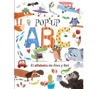 Patricia Hegart Pop-up ABC. El alfabeto de Álex y Bet (Castellano - (Tascabile)