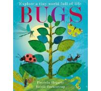 Patricia Hegarty Bugs (Copertina rigida) Britta Teckentrup First Nature