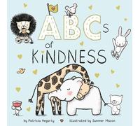 Patricia Hegarty Summe Macon ABCs of Kindness (Libro di cartone)