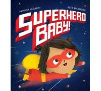 Patricia Hegarty Superhero Baby (Copertina rigida)