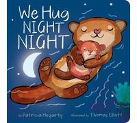 Patricia Hegarty We Hug Night Night (Libro di cartone) Two Together