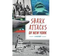 Patricia Heyer Robert Heyer Shark Attacks of New York (Tascabile) Disaster