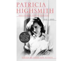 Patricia Highsmi Patricia Highsmith: Her Diaries and Noteboo (Copertina rigida)