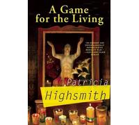 Patricia Highsmith A Game for the Living (Tascabile)