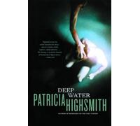 Patricia Highsmith Deep Water (Tascabile)
