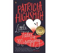 Patricia Highsmith Little Tales of Misogyny (Tascabile) Virago Modern Classics