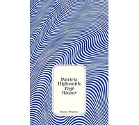 Patricia Highsmith Nikolaus Stingl Tiefe Wasser: Roman (detebe) (Tascabile)