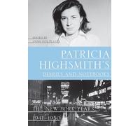 Patricia Highsmith Patricia Highsmith's Diaries and Notebooks (Tascabile)
