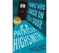 Patricia Highsmith People Who Knock on the Door (Tascabile)