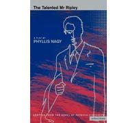 Patricia Highsmith Phyllis Nagy The Talented Mr Ripley (Tascabile)