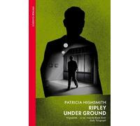 Patricia Highsmith Ripley Under Ground (Tascabile) Ripley Novel