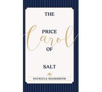 Patricia Highsmith The Price of Salt (Copertina rigida)