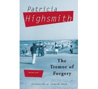 Patricia Highsmith The Tremor of Forgery (Tascabile)