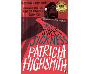 Patricia Highsmith This Sweet Sickness (Tascabile) Virago Modern Classics